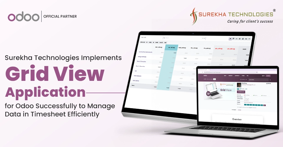 Surekha Technologies Implements Grid View Application for Odoo
